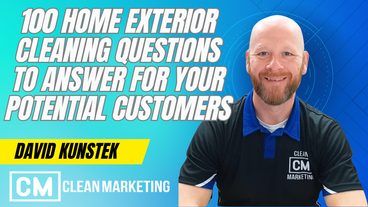 100 Home Exterior Cleaning Questions To Answer For Your Customers